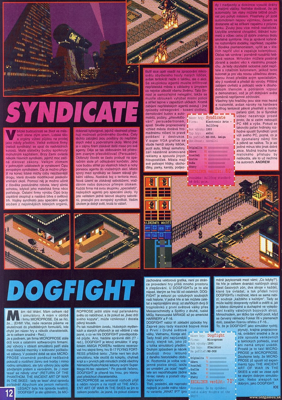 Syndicate, Dogfight