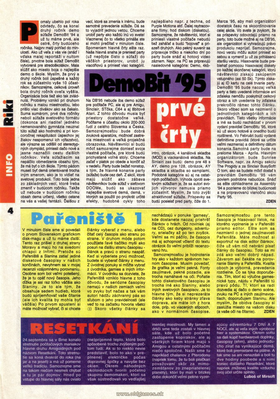 Demobit '95, Pařeniště 1