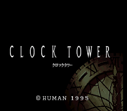 Clock Tower for SNES