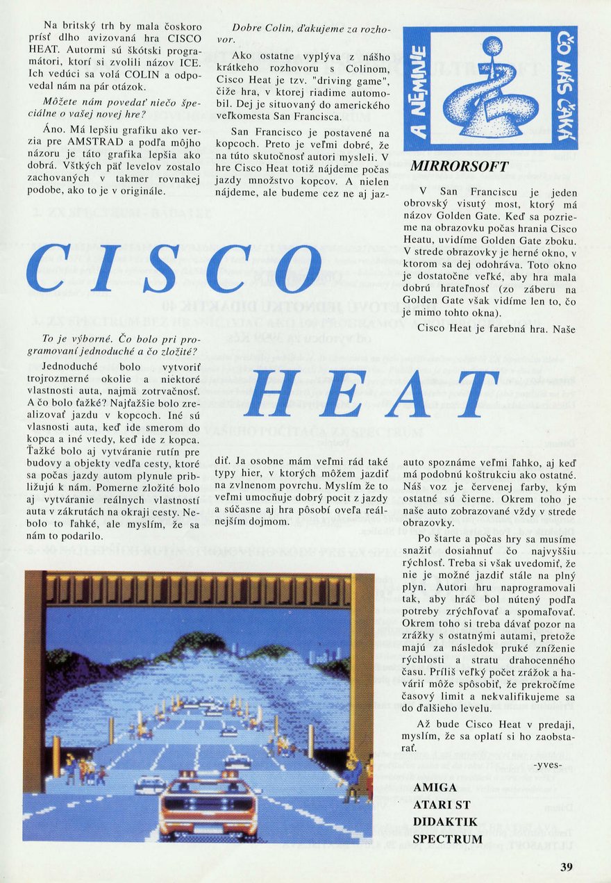 Cisco Heat, Preview