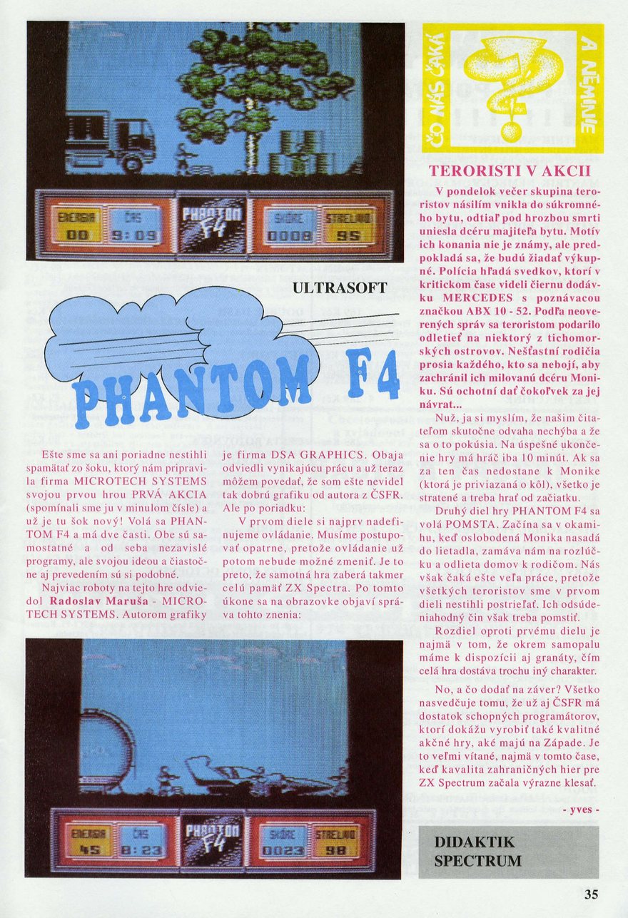 Phantom F4, Preview