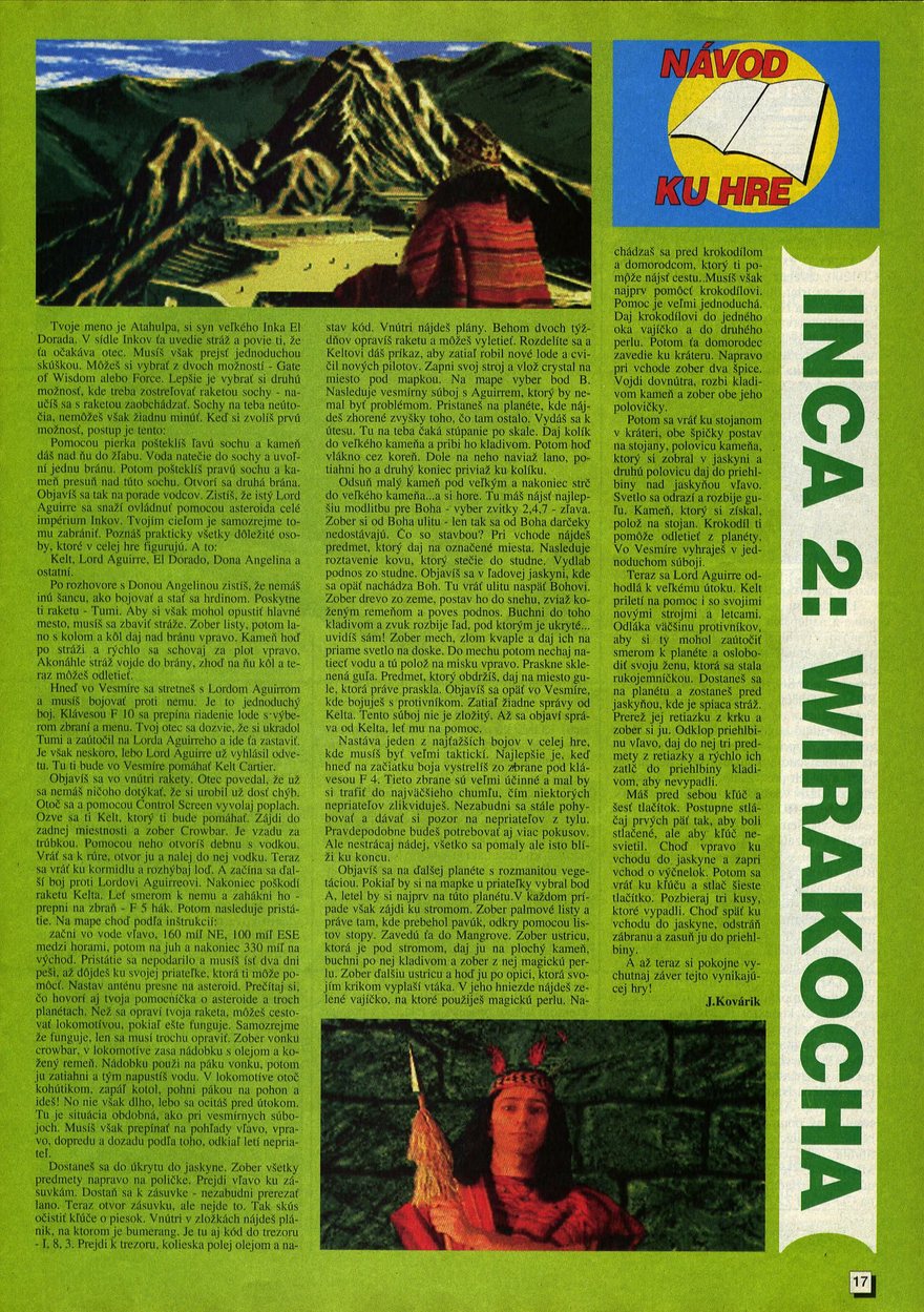 Inca 2: Wiracocha, Návod