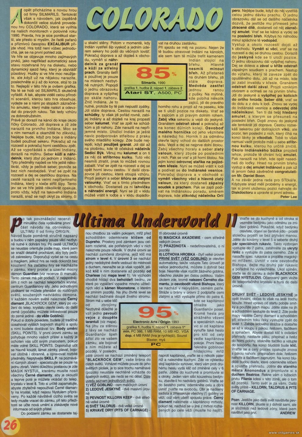 Colorado, Ultima Underworld 2, Návod