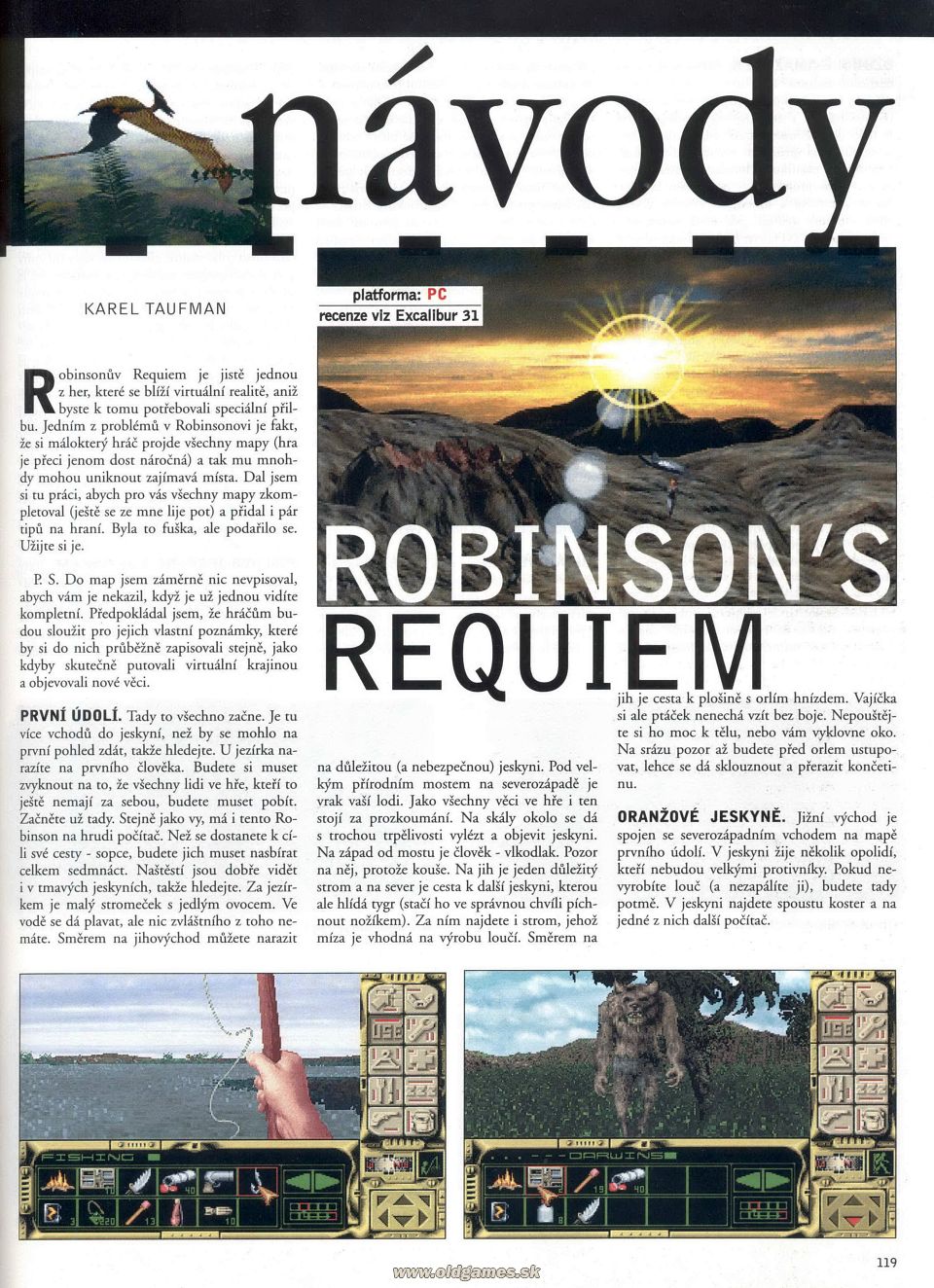 Návod: Robinson's Requiem