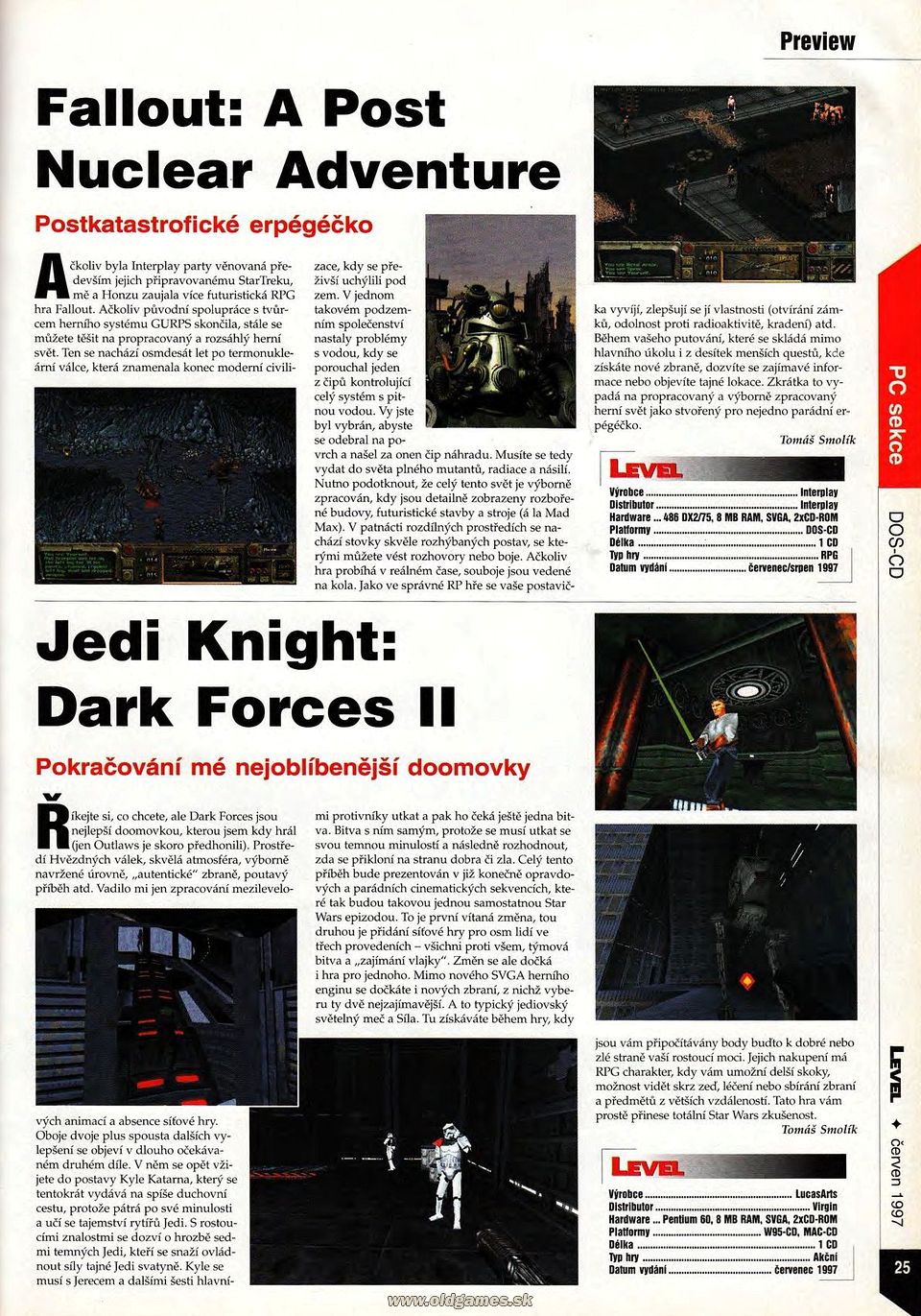 Preview: Fallout: A Post Nuclear Adventure, Jedi Knight: Dark Forces II