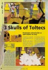 3 Skulls of the Toltecs