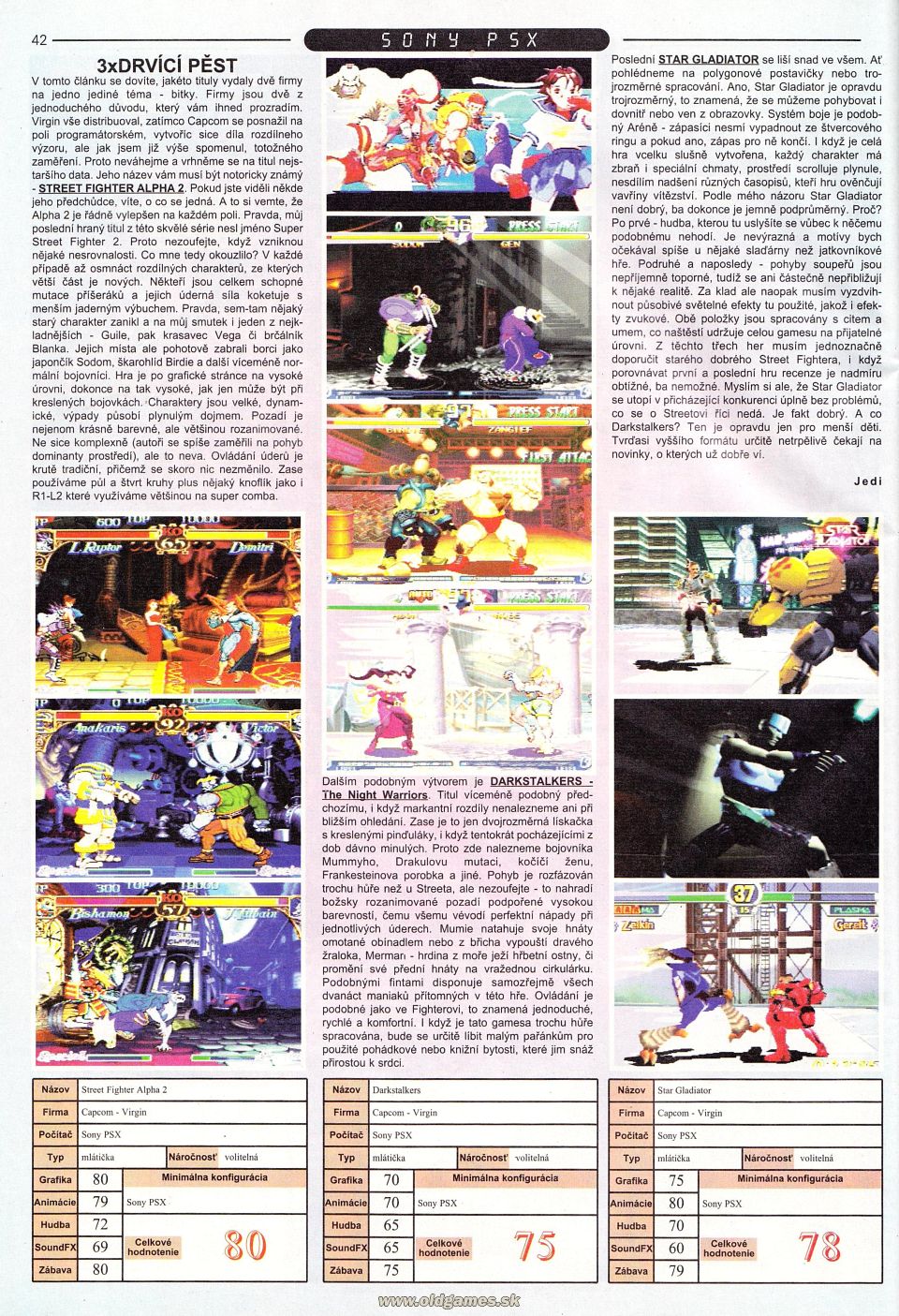 Street Fighter Alpha 2, DarkStalkers, Star Gladiator