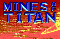 Mines of Titan (Mars Saga)